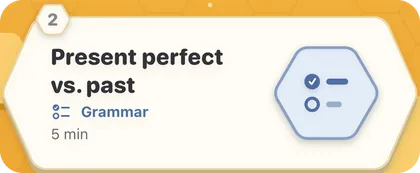 A lesson called “Present perfect vs. past”: grammar, 5 minutes